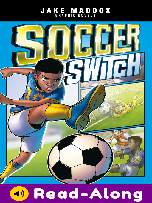 Jake Maddox创作的Soccer Switch作品的详细信息 - 可供借阅